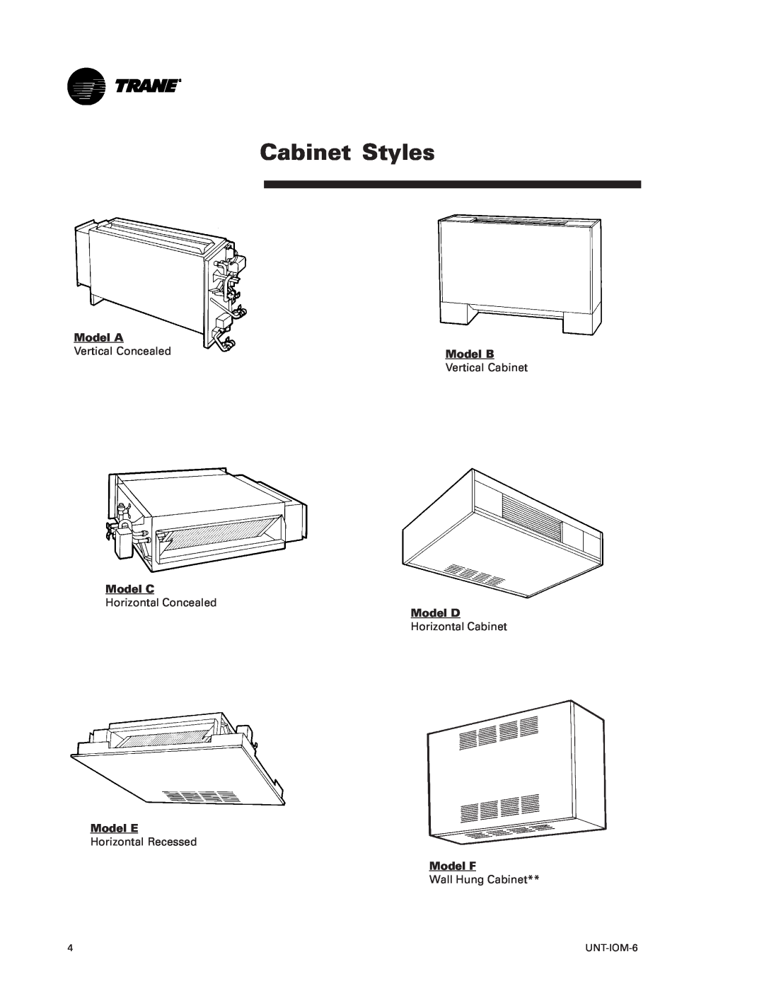 Trane LO manual Cabinet Styles, Model A, Model C, Model E, Model B, Model D, Model F 