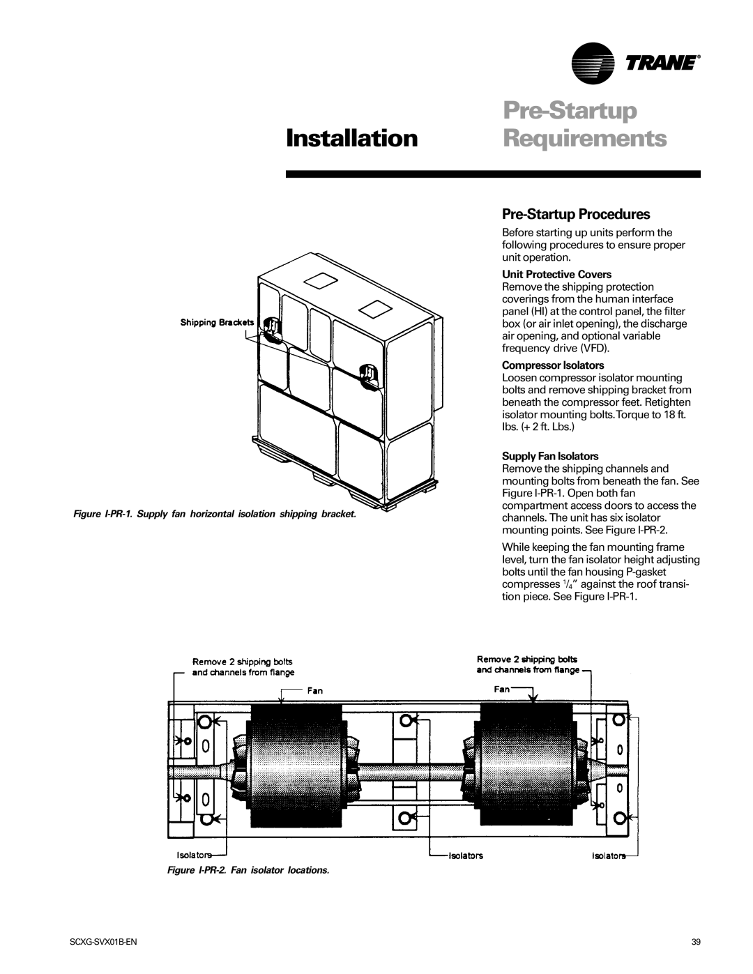 Trane Modu manual Pre-Startup Procedures, Supply Fan Isolators 