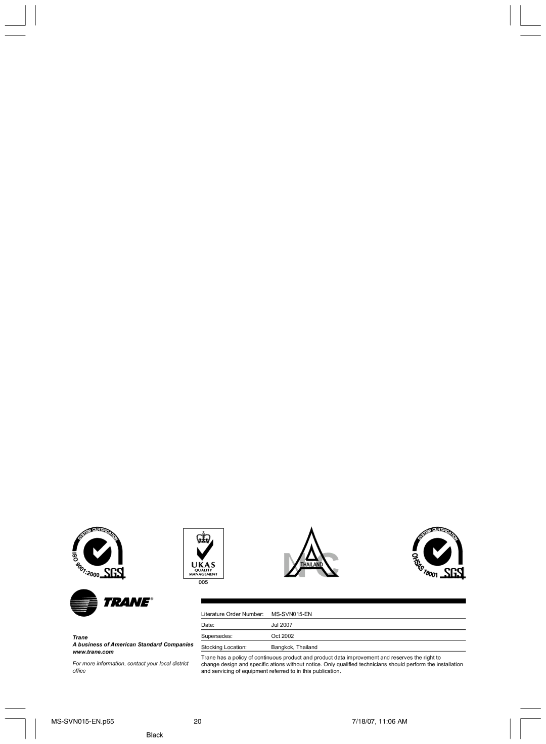 Trane installation manual MS-SVN015-EN.p65 18/07, 1106 AM Black 