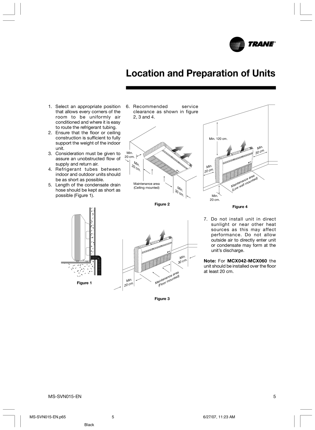 Trane MS-SVN015-EN installation manual Location and Preparation of Units, Min 