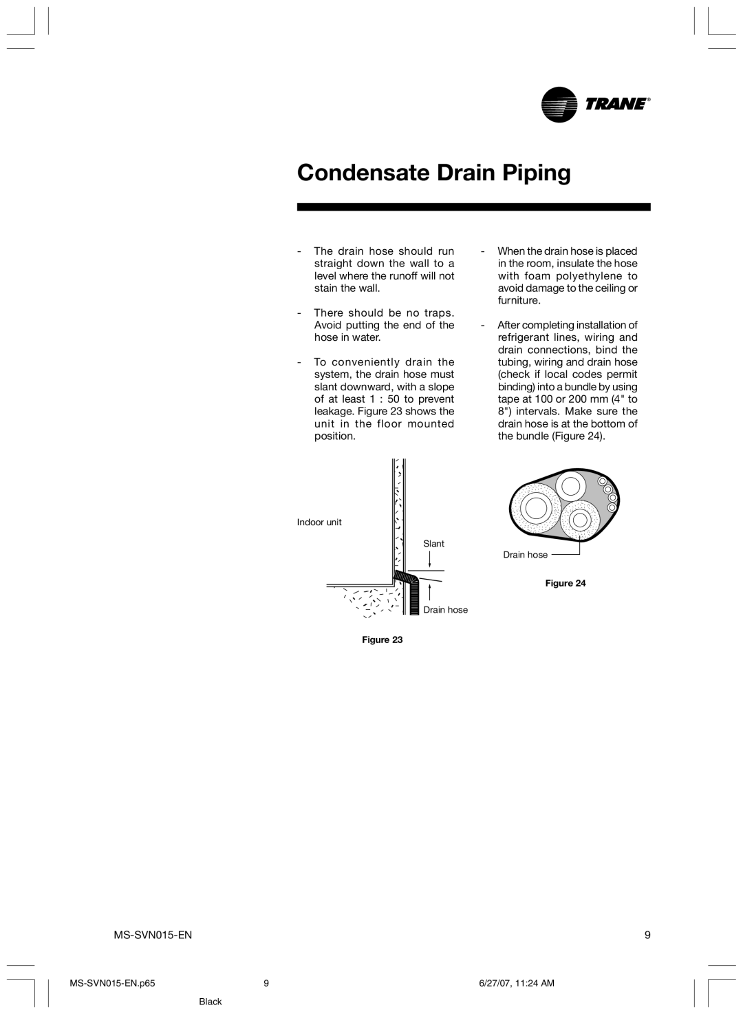 Trane MS-SVN015-EN installation manual Condensate Drain Piping 