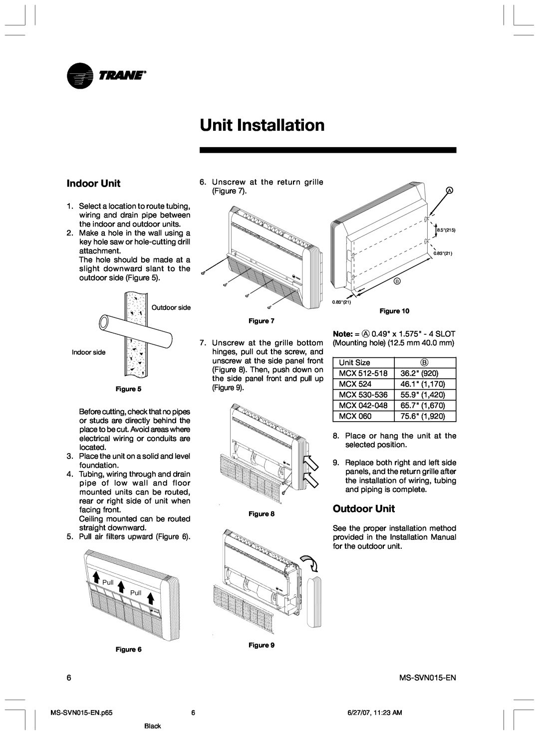 Trane MS-SVN015-EN installation manual Unit Installation, Indoor Unit, Outdoor Unit 