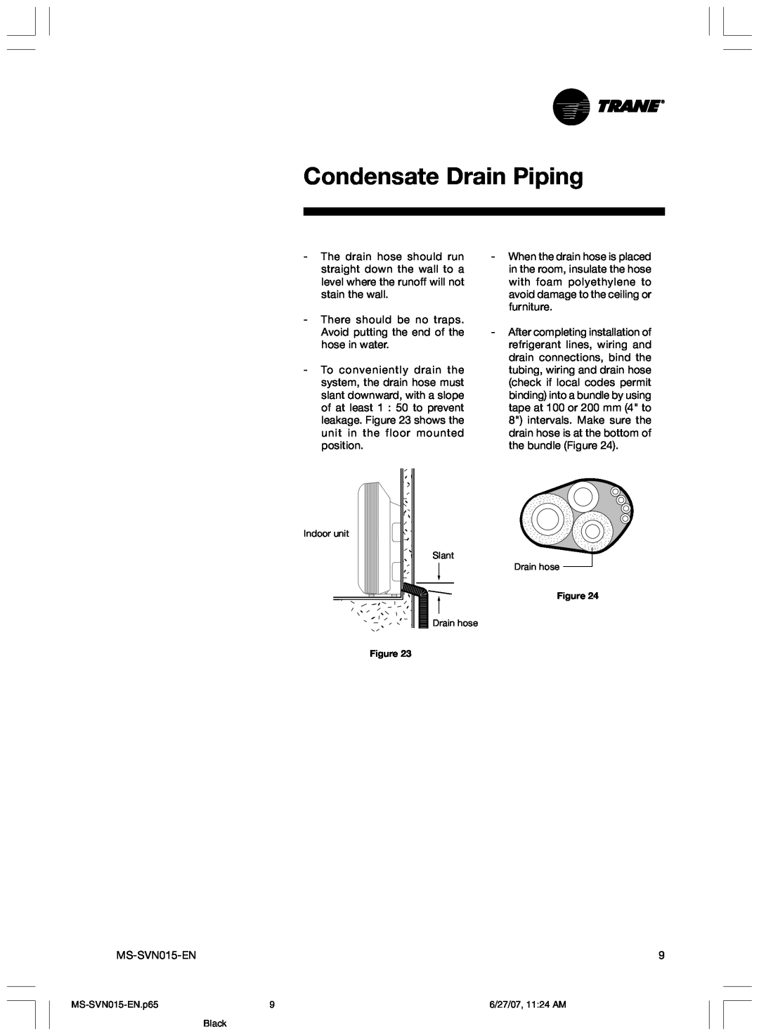 Trane MS-SVN015-EN installation manual Condensate Drain Piping 