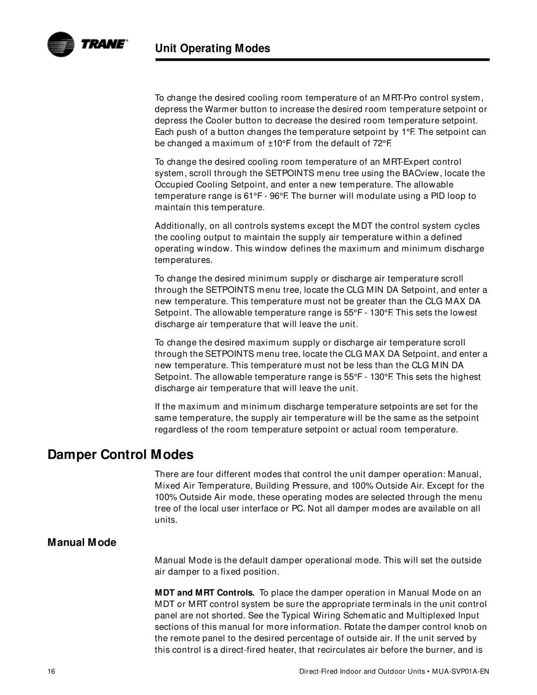 Trane MUA-SVP01A-EN, Direct-Fired Indoor and Outdoor Make-Up Air Units manual Damper Control Modes, Manual Mode 