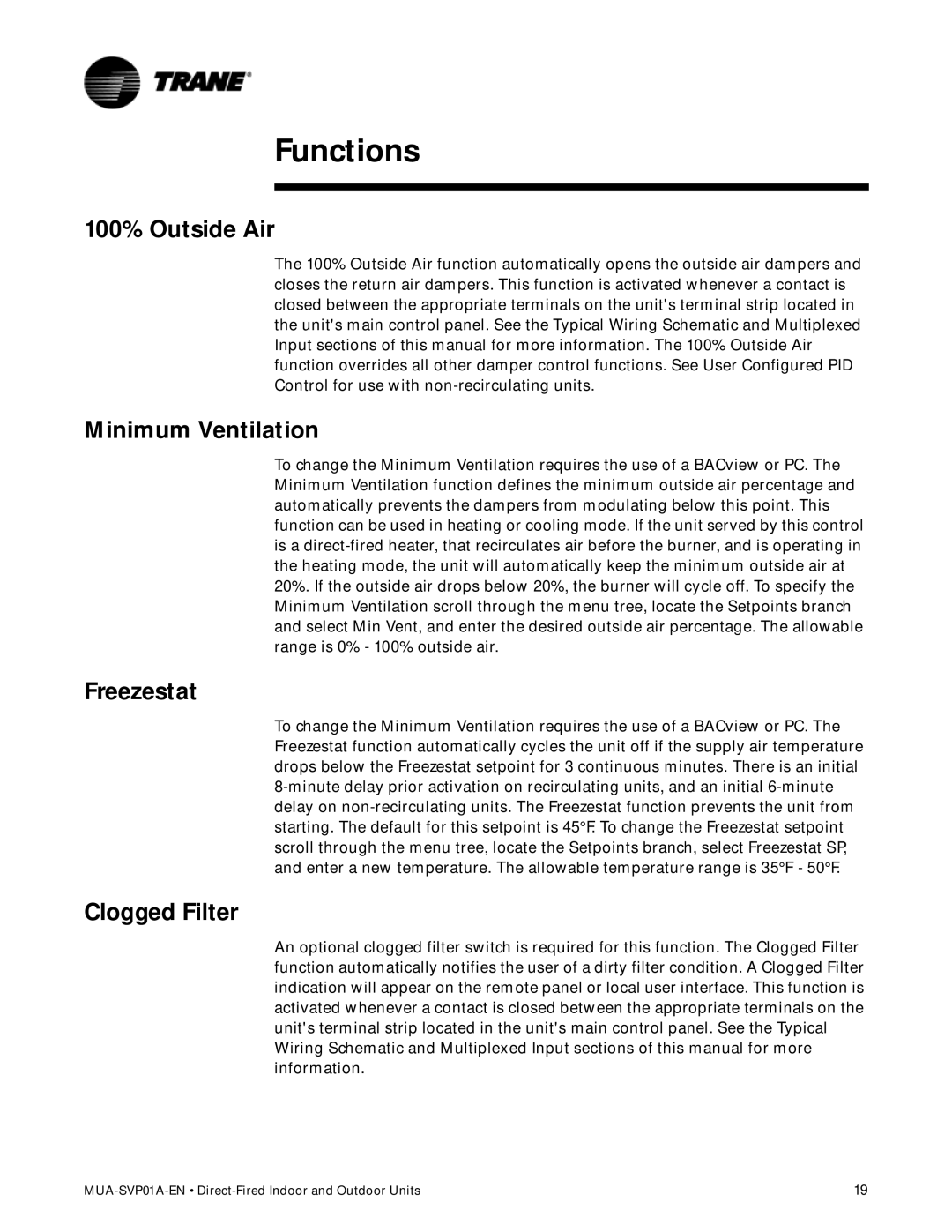 Trane Direct-Fired Indoor and Outdoor Make-Up Air Units manual Functions, 100% Outside Air, Minimum Ventilation, Freezestat 