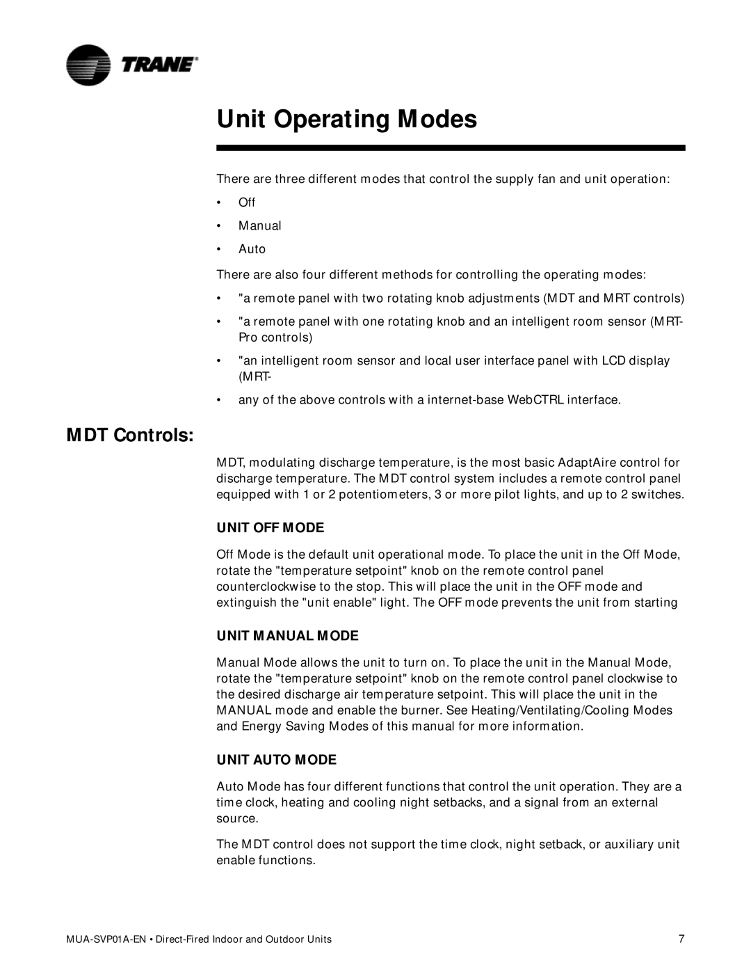 Trane Direct-Fired Indoor and Outdoor Make-Up Air Units, MUA-SVP01A-EN manual Unit Operating Modes, MDT Controls 