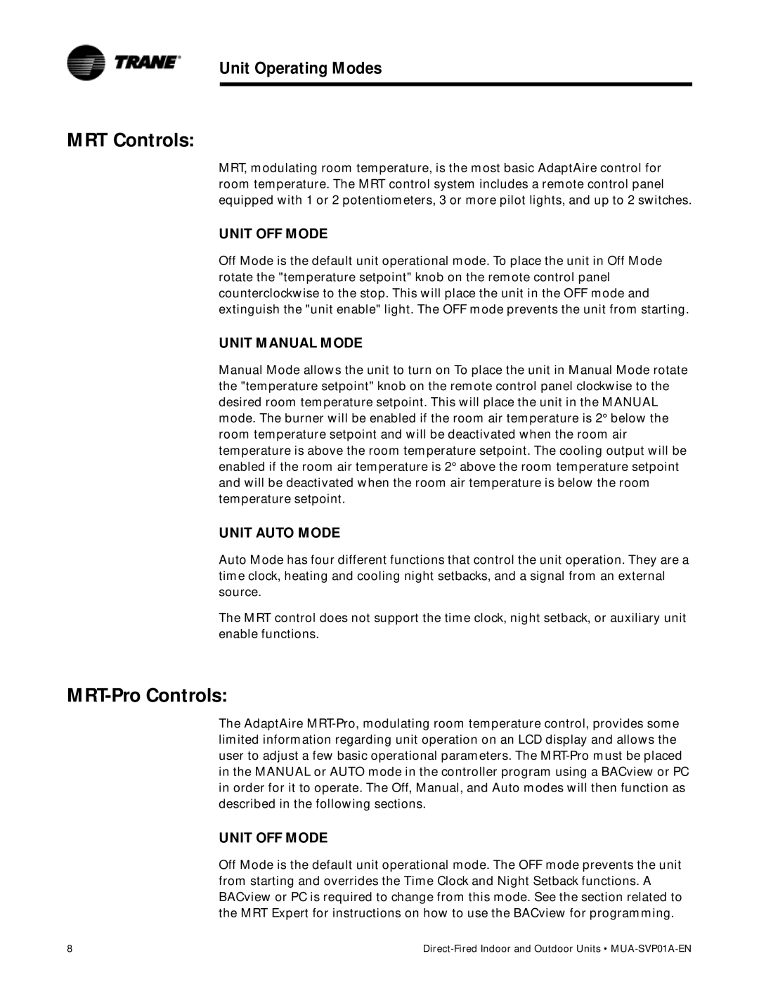 Trane MUA-SVP01A-EN, Direct-Fired Indoor and Outdoor Make-Up Air Units manual MRT Controls, MRT-Pro Controls 