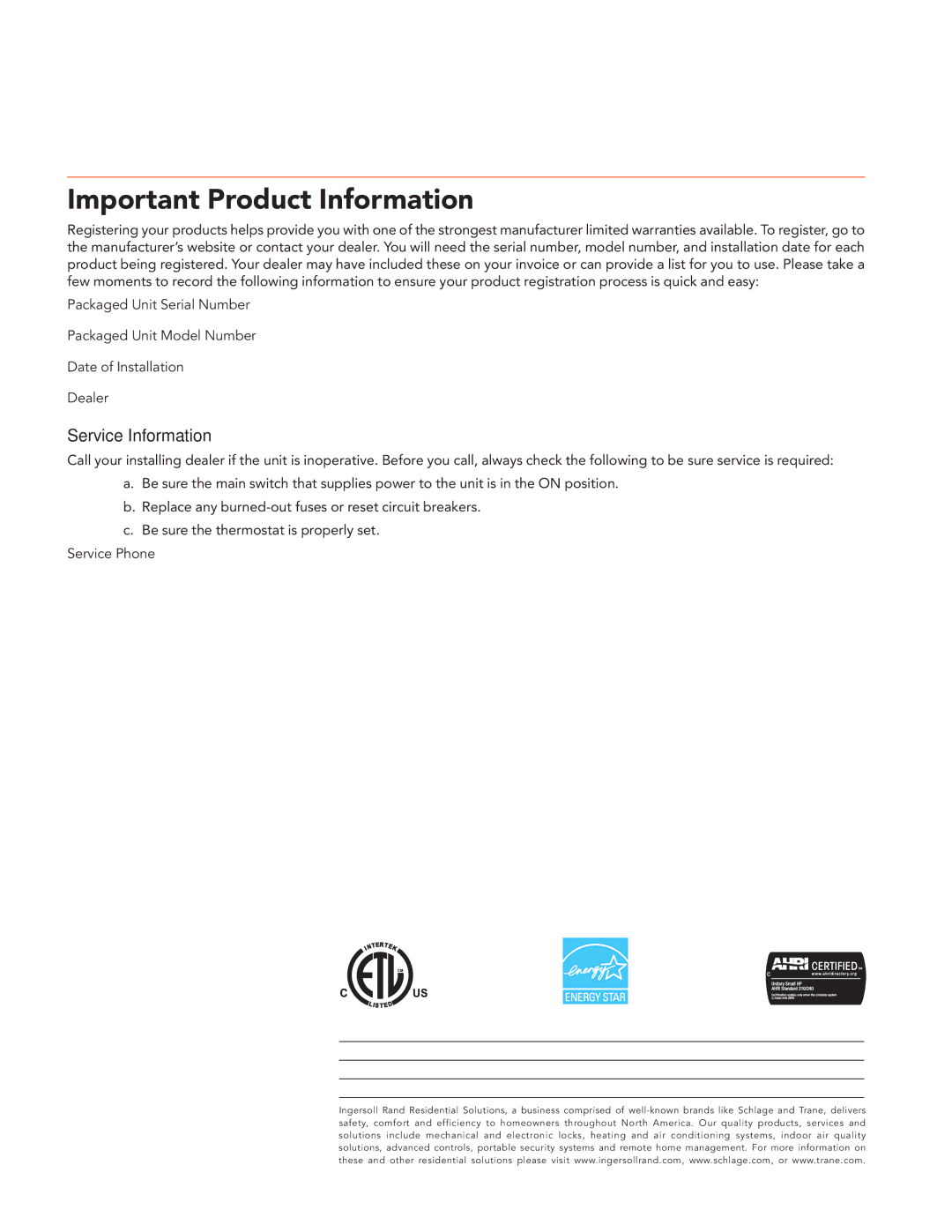 Trane Packaged Systems or All-in-One, DC-UC-WEB01 manual Important Product Information, Service Information 