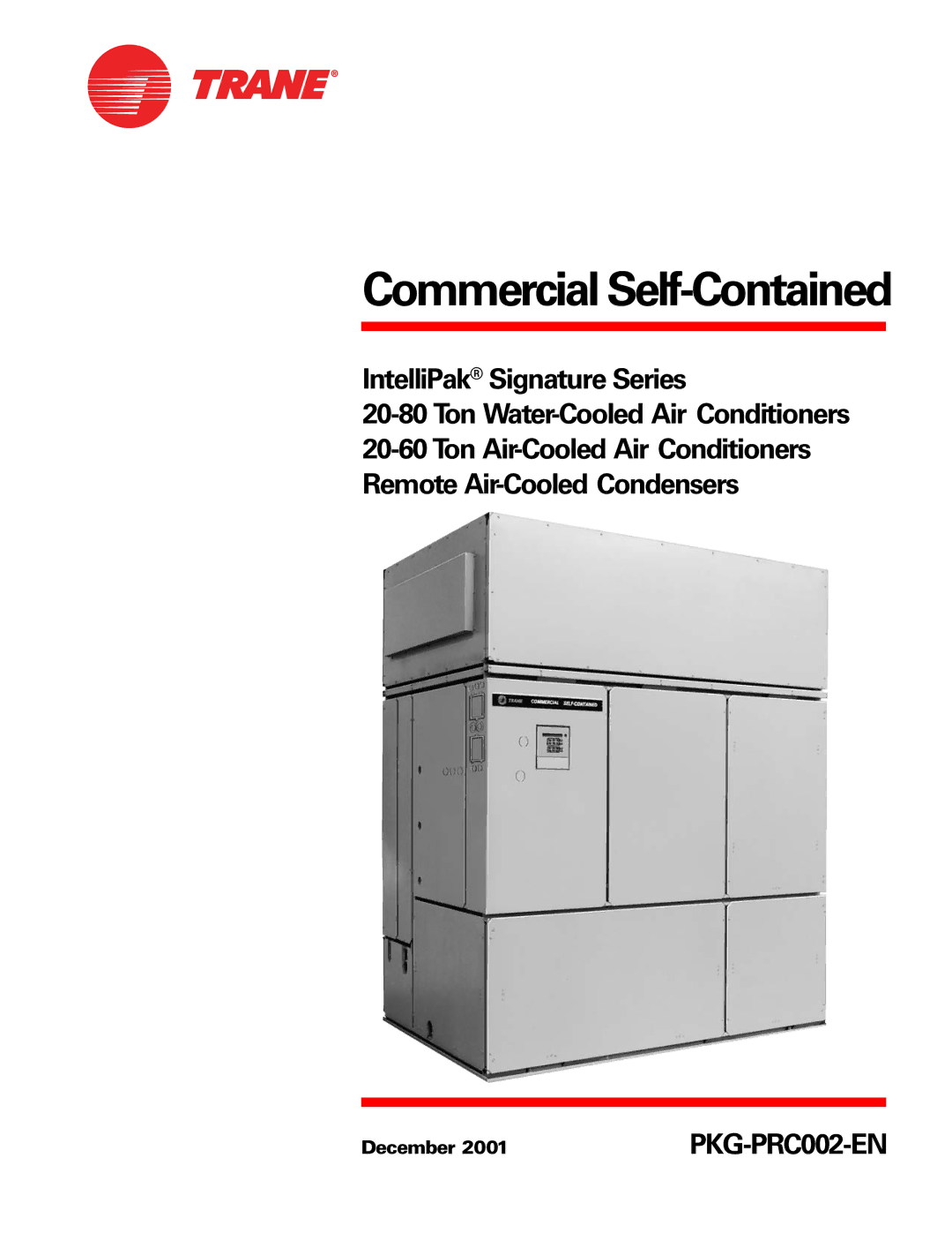 Trane PKG-PRC002-EN manual Commercial Self-Contained, December 