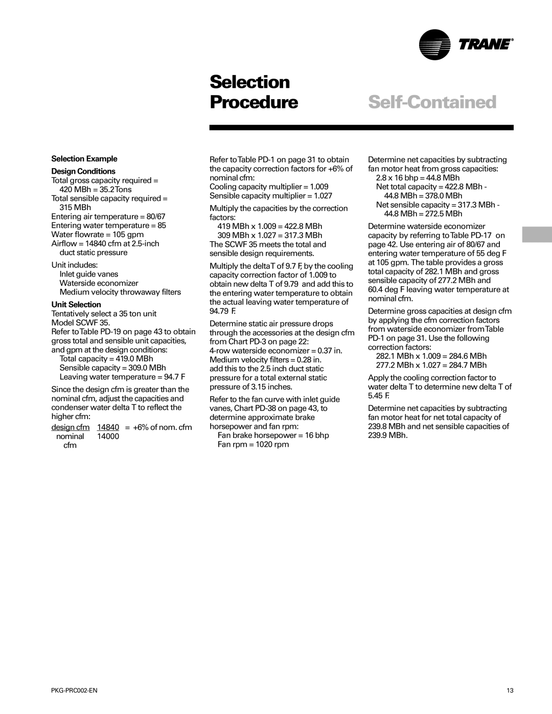 Trane PKG-PRC002-EN manual Selection Example Design Conditions, Unit Selection 