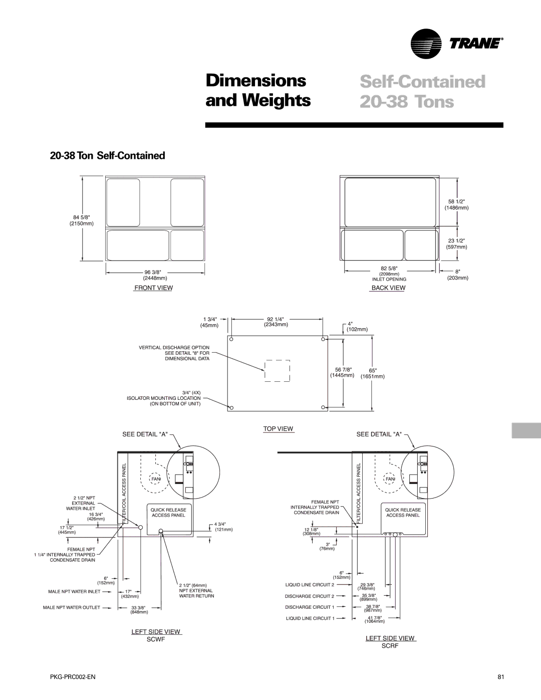 Trane PKG-PRC002-EN manual Dimensions Self-Contained Weights Tons, Ton Self-Contained 