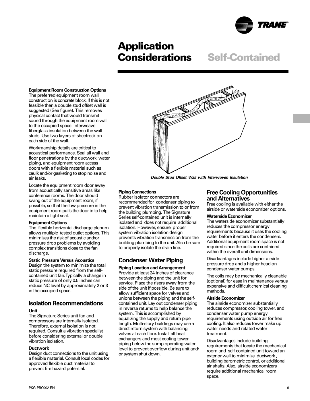 Trane PKG-PRC002-EN manual Isolation Recommendations, Condenser Water Piping 