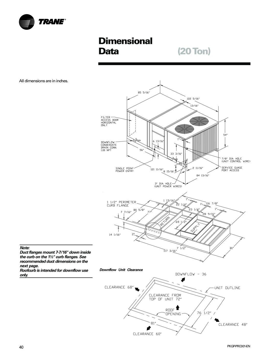 Trane PKGP-PRC001-EN manual Dimensional, Data20Ton 