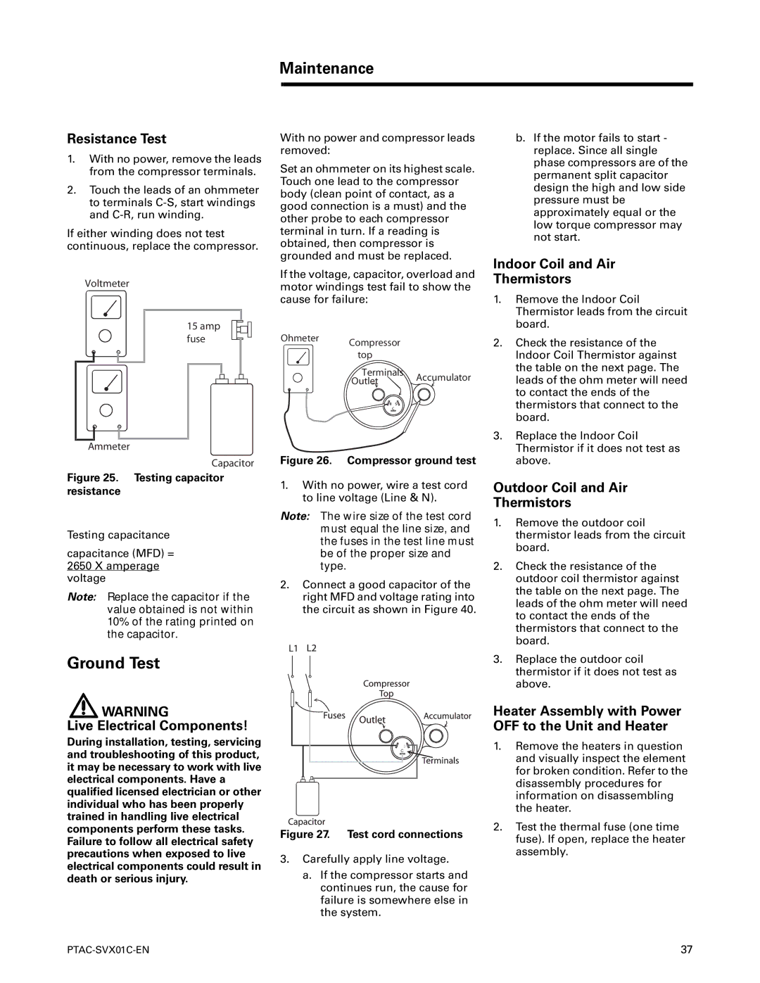 Trane PTAC-SVX01C-EN manual Ground Test, Resistance Test, Indoor Coil and Air Thermistors, Outdoor Coil and Air Thermistors 