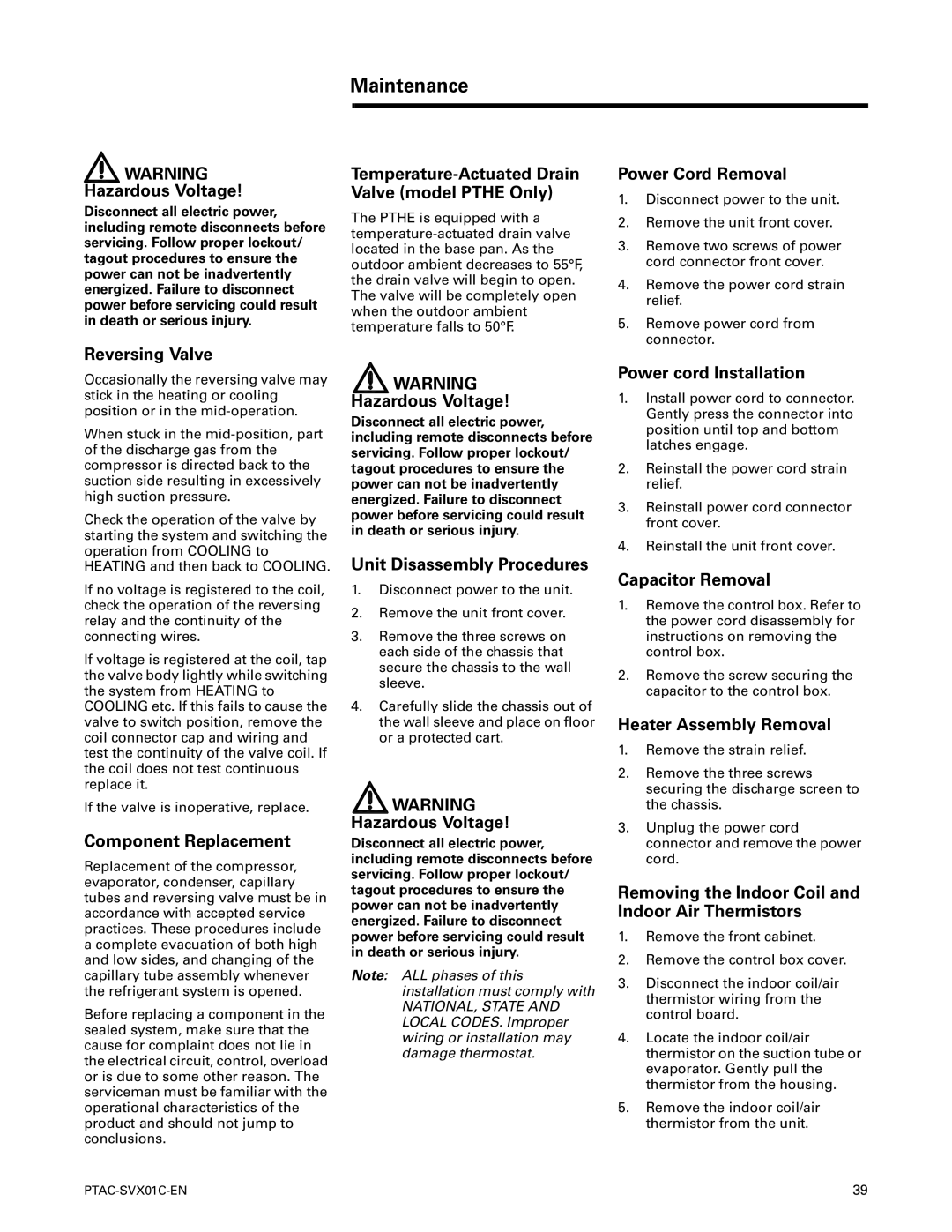 Trane PTAC-SVX01C-EN manual Power Cord Removal, Reversing Valve, Component Replacement, Unit Disassembly Procedures 