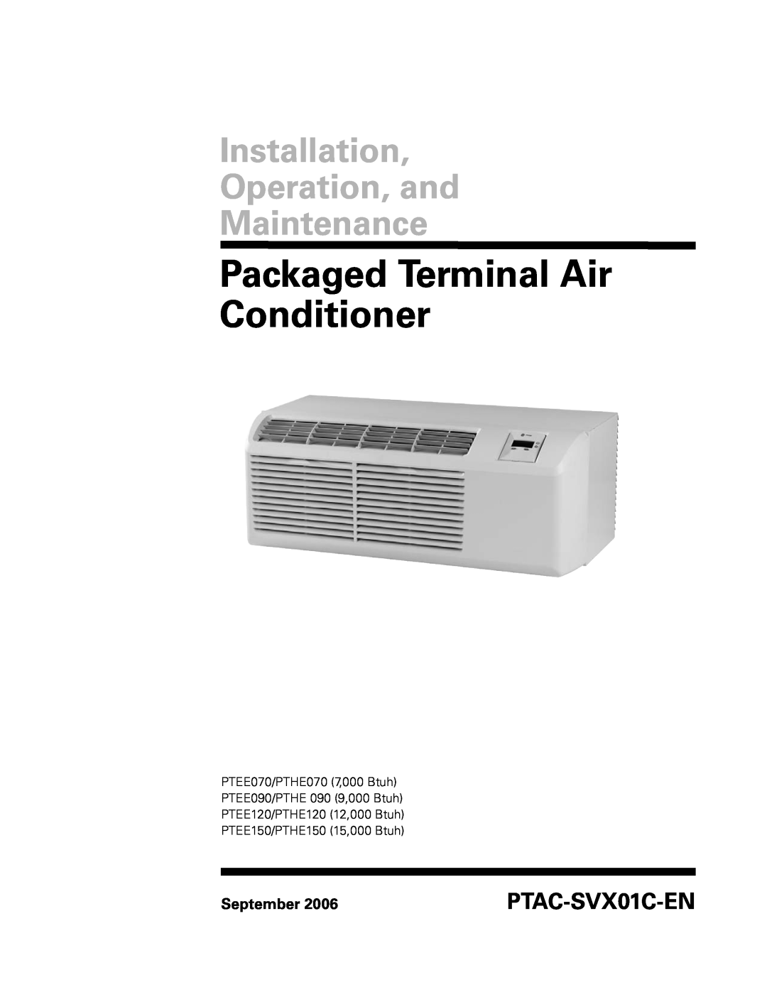 Trane PTAC-SVX01C-EN manual Packaged Terminal Air Conditioner, Installation Operation, and Maintenance, September 