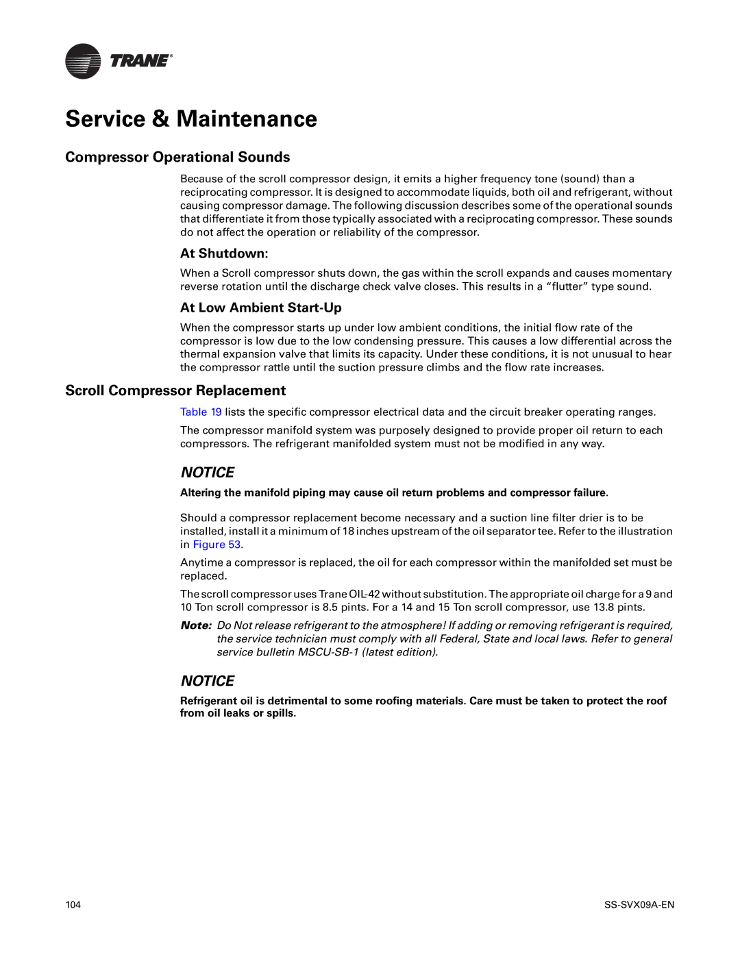 Trane RAUC-C60 manual Compressor Operational Sounds, Scroll Compressor Replacement, At Shutdown, At Low Ambient Start-Up 