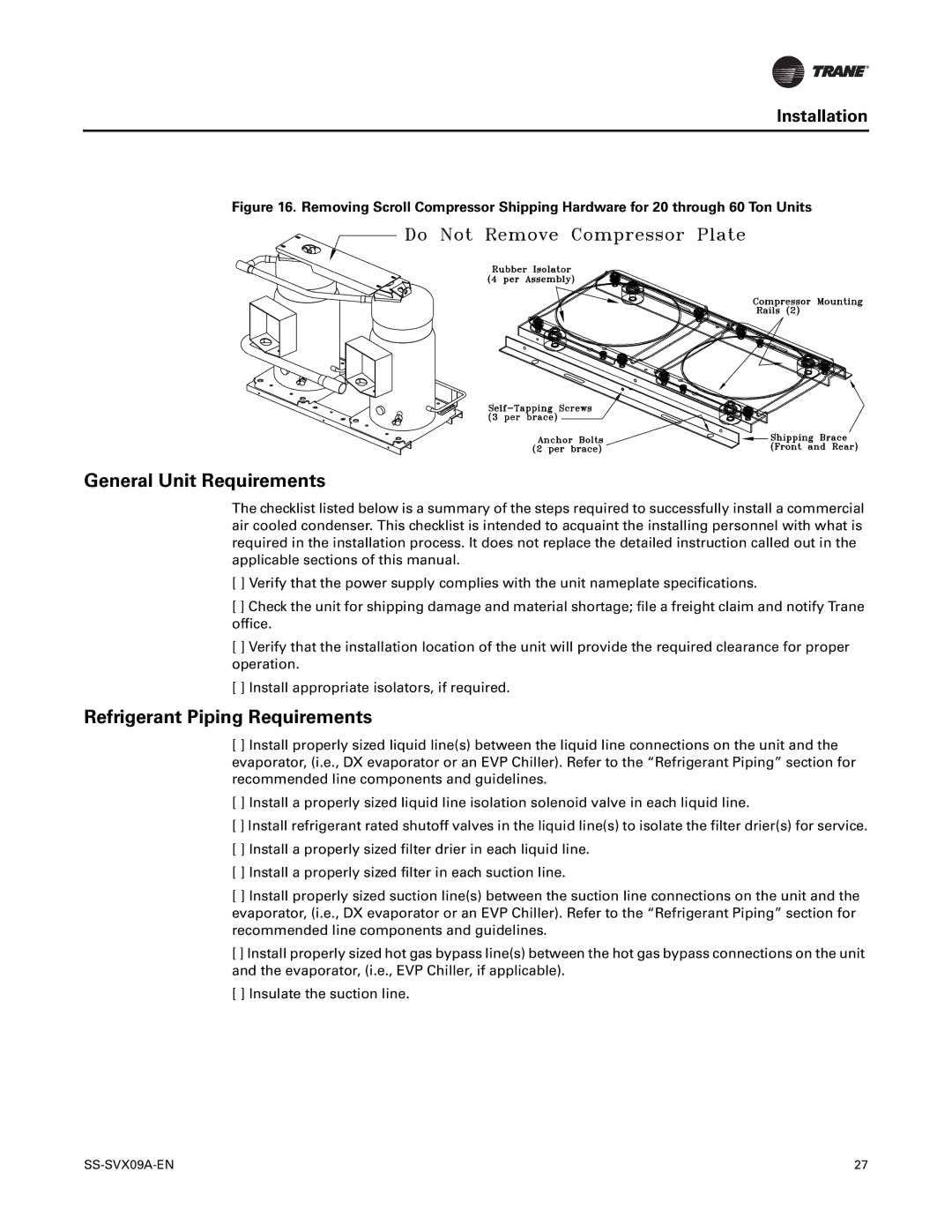 Trane RAUC-C20, RAUC-C50, RAUC-C30, RAUC-C60, RAUC-C40, RAUC-C25 General Unit Requirements, Refrigerant Piping Requirements 