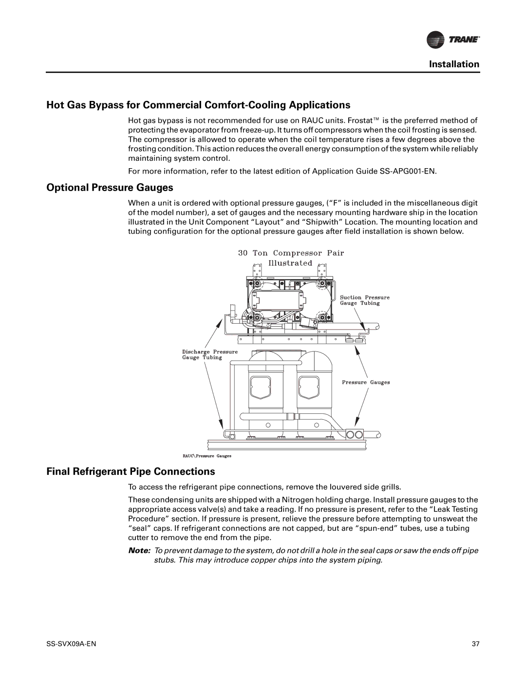 Trane RAUC-C30, RAUC-C50, RAUC-C60 Hot Gas Bypass for Commercial Comfort-Cooling Applications, Optional Pressure Gauges 