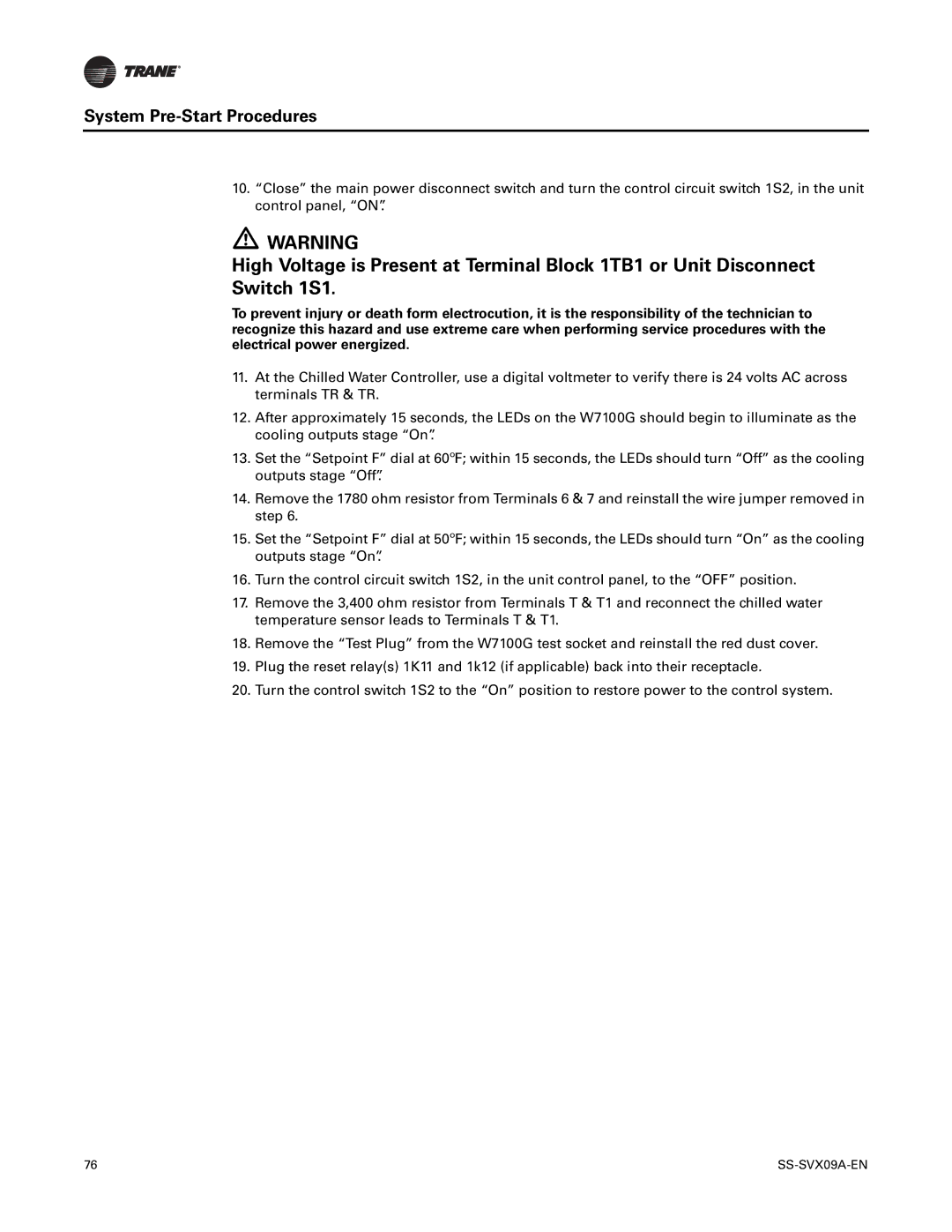 Trane RAUC-C40, RAUC-C50, RAUC-C30, RAUC-C60, RAUC-C20, RAUC-C25 manual System Pre-Start Procedures 