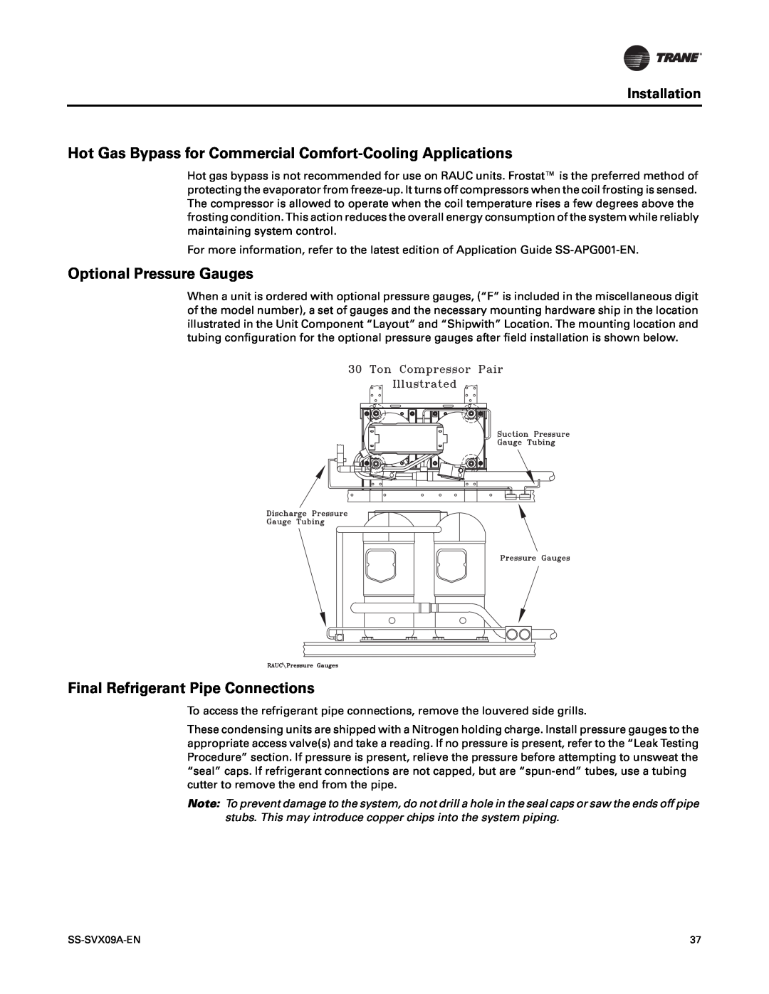 Trane RAUC-C30, RAUC-C50, RAUC-C60 Optional Pressure Gauges, Final Refrigerant Pipe Connections, Installation, SS-SVX09A-EN 