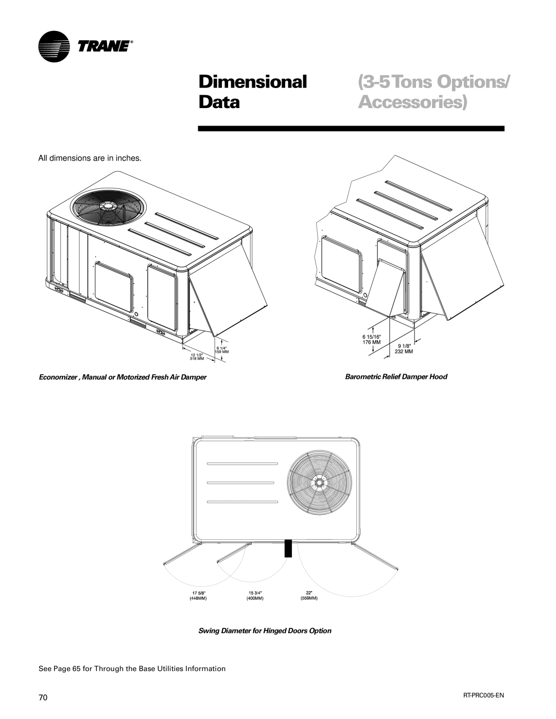 Trane RT-PRC005 manual Dimensional, Data Accessories, Swing Diameter for Hinged Doors Option 