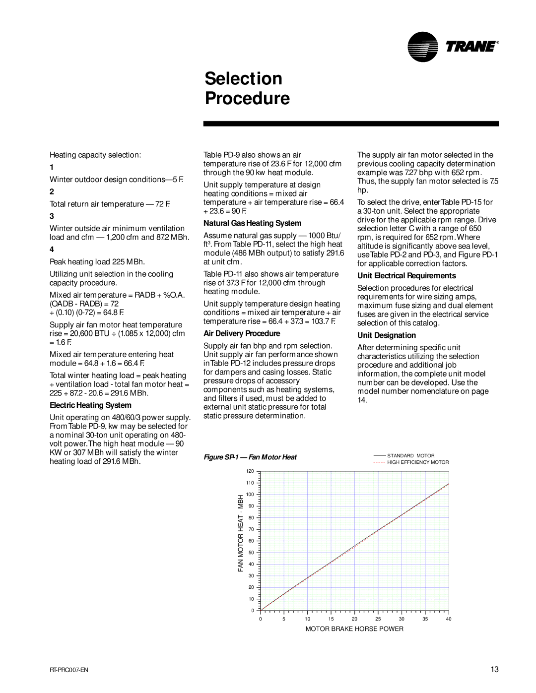 Trane RT-PRC007-EN manual Electric Heating System, Natural Gas Heating System, Air Delivery Procedure, Unit Designation 