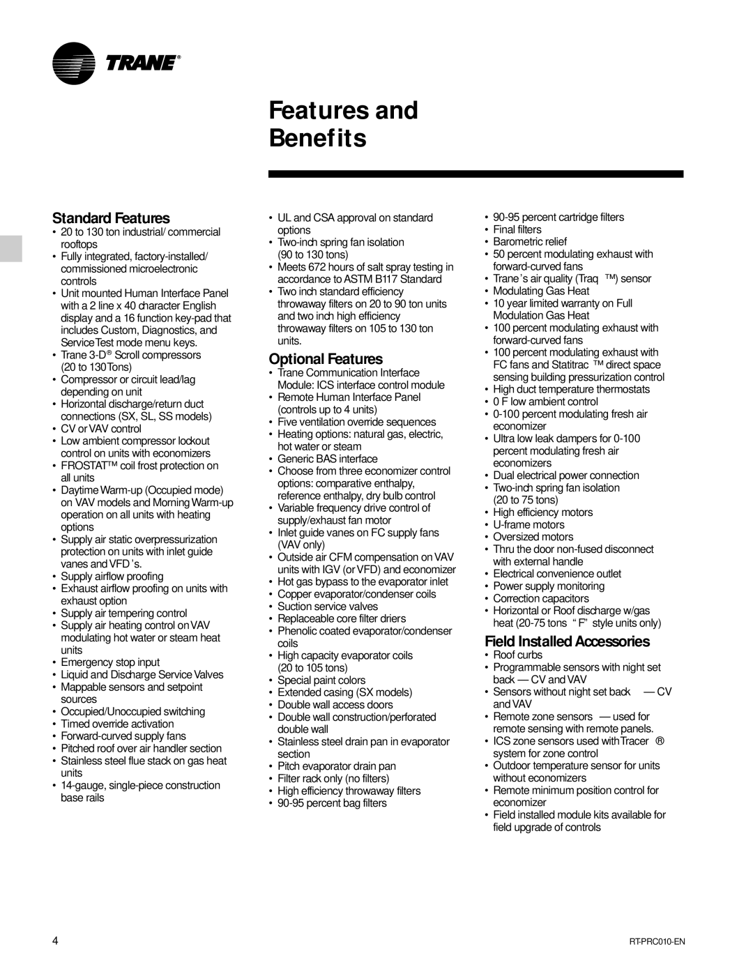 Trane RT-PRC010-EN manual Features and Benefits, Standard Features, Optional Features, Field Installed Accessories 