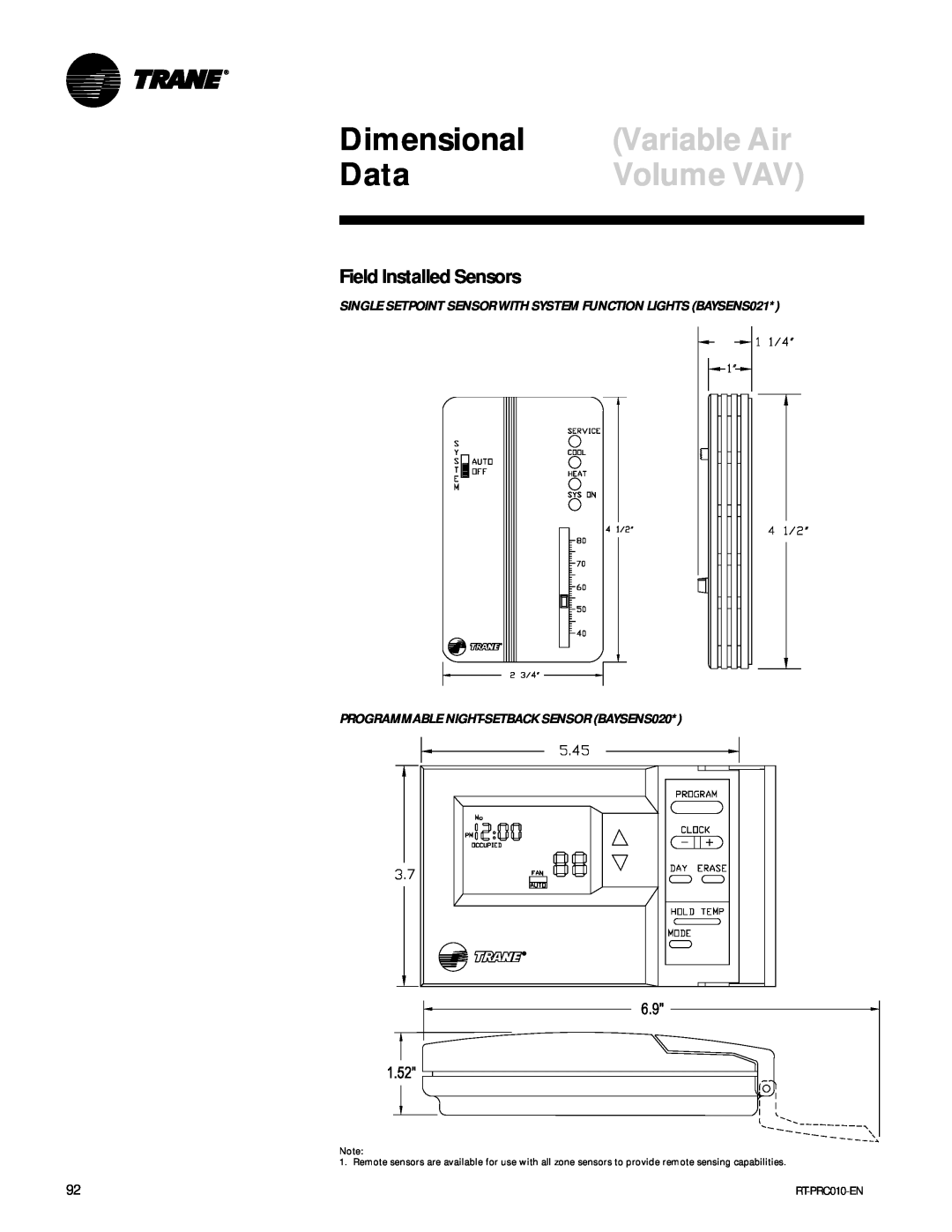 Trane RT-PRC010-EN manual Dimensional, Variable Air, Volume VAV, Data, Field Installed Sensors 