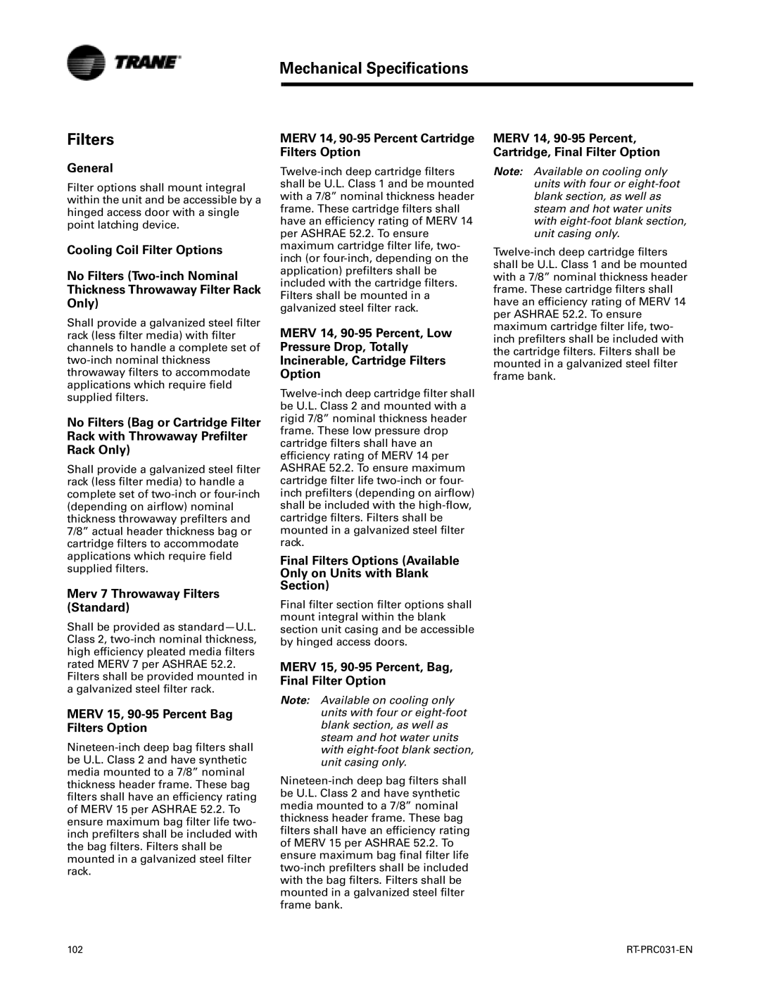 Trane RT-PRC031-EN manual Mechanical Specifications Filters 