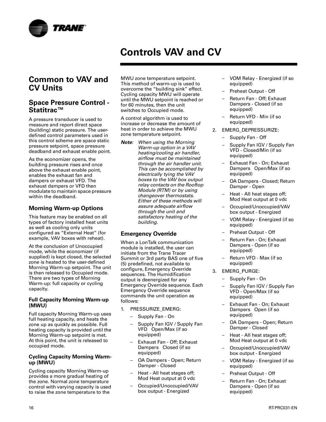Trane RT-PRC031-EN Controls VAV and CV, Space Pressure Control Statitrac, Morning Warm-up Options, Emergency Override 