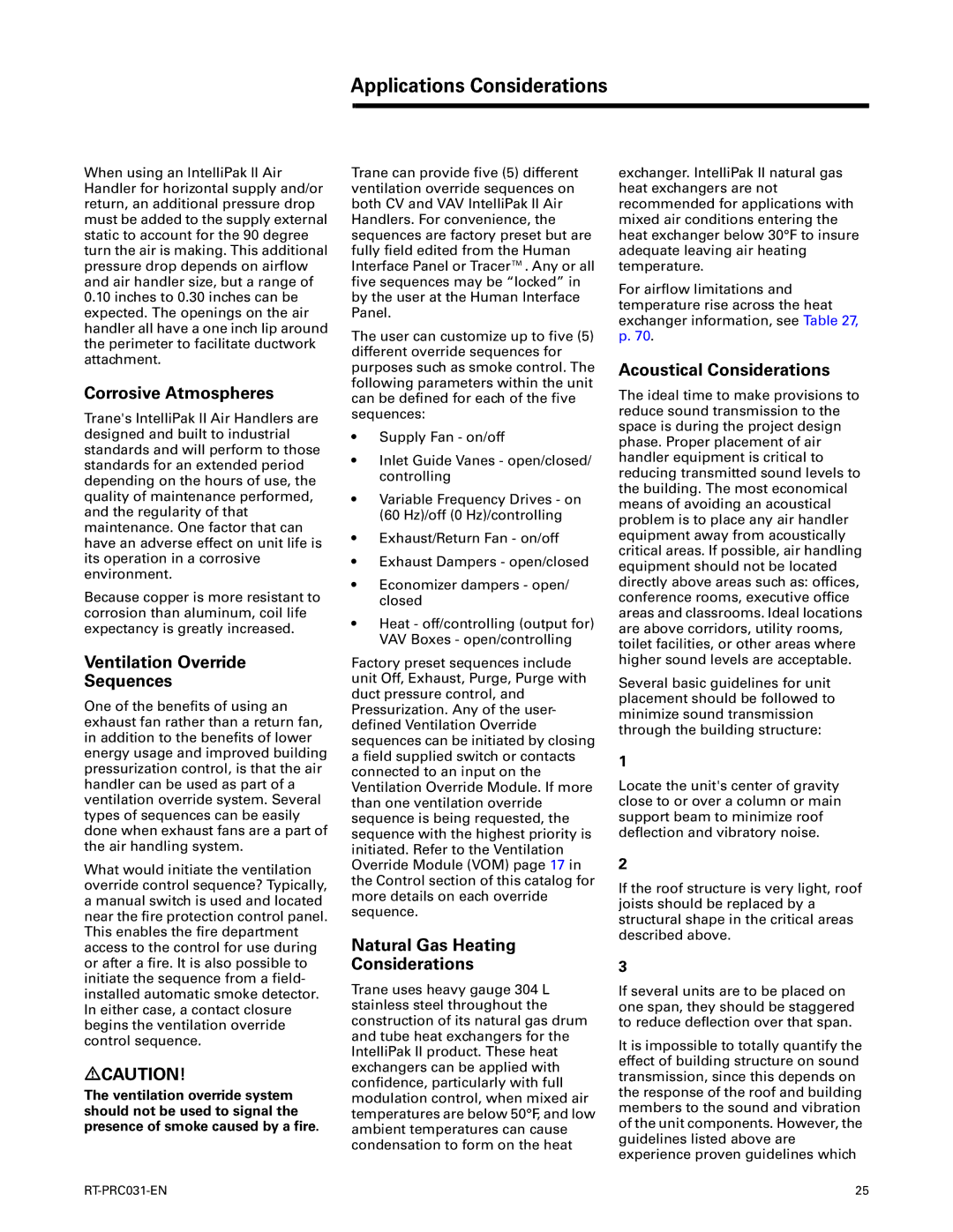 Trane RT-PRC031-EN manual Corrosive Atmospheres, Ventilation Override Sequences, Natural Gas Heating Considerations 