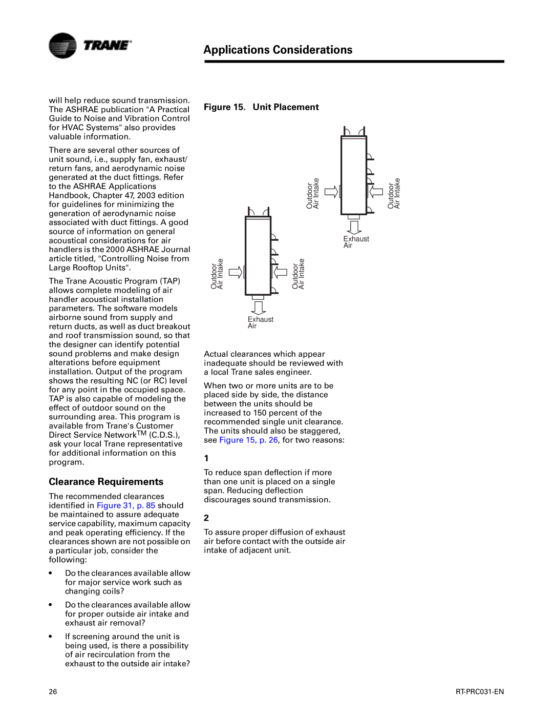 Trane RT-PRC031-EN manual Clearance Requirements, Unit Placement 