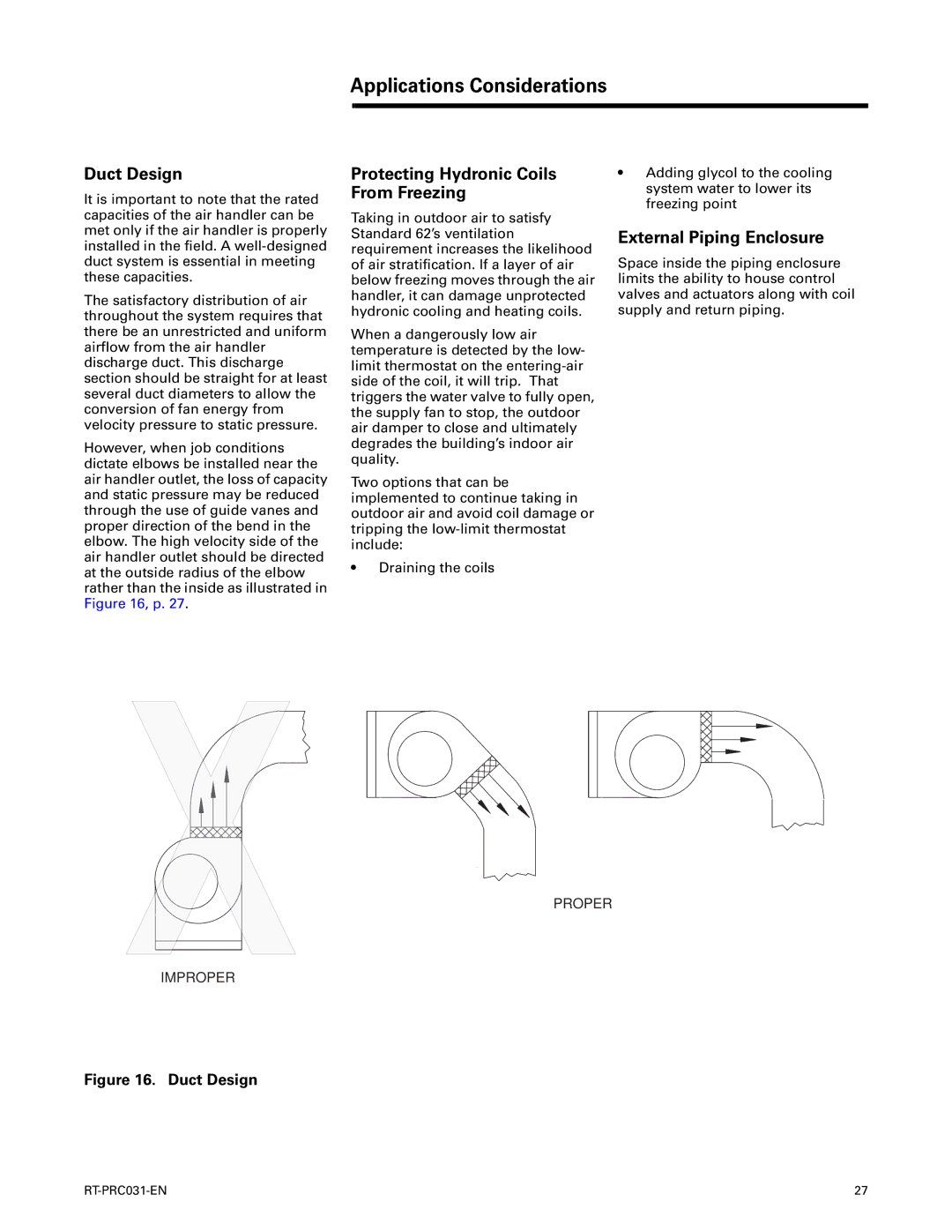 Trane RT-PRC031-EN manual Duct Design, Protecting Hydronic Coils From Freezing, External Piping Enclosure 