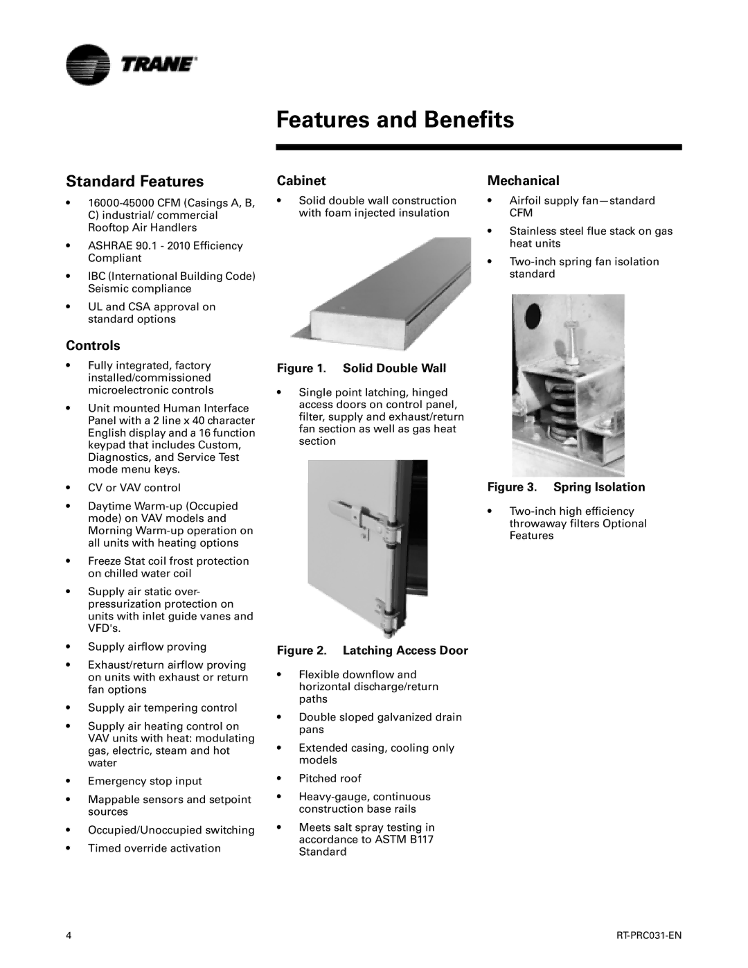 Trane RT-PRC031-EN manual Features and Benefits, Standard Features, Controls Cabinet Mechanical 