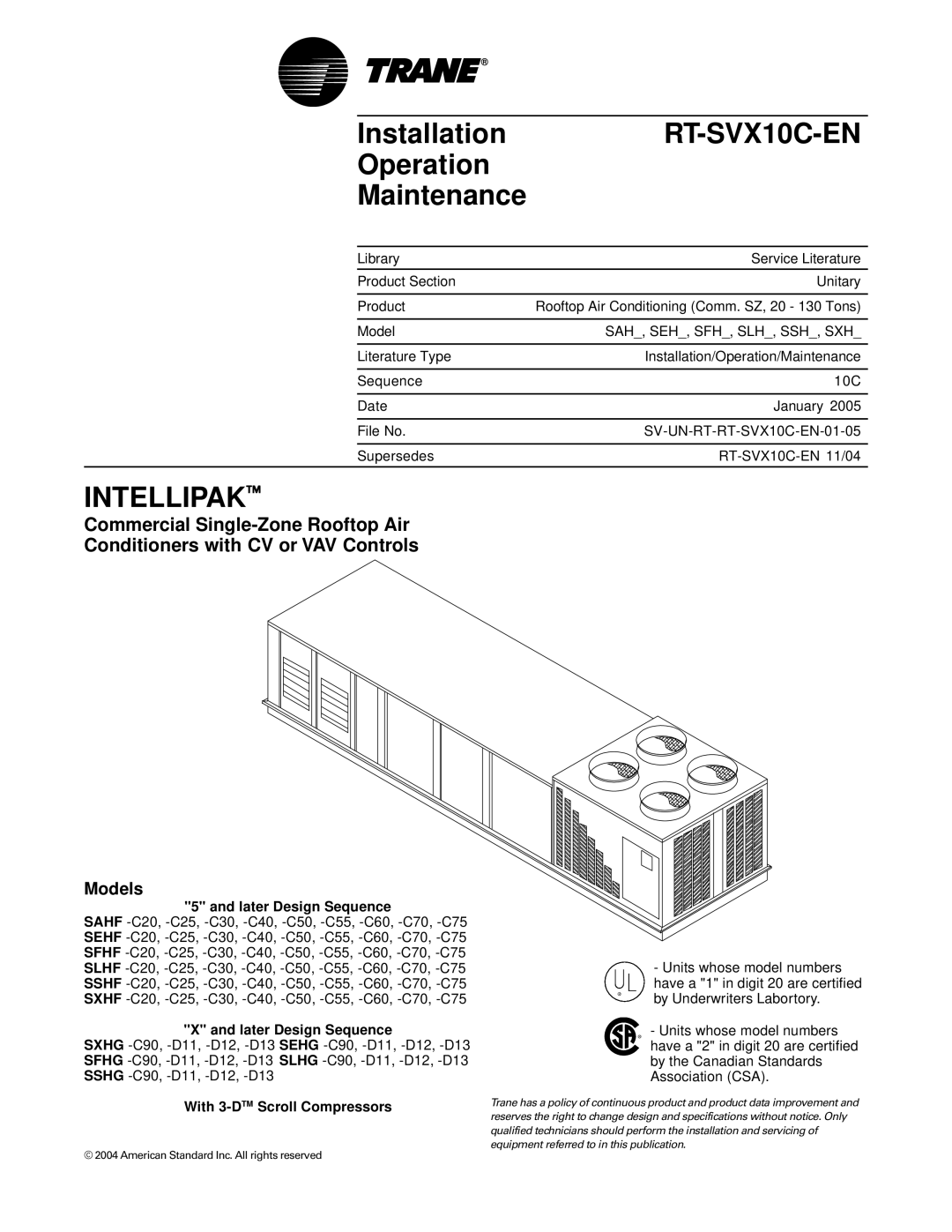 Trane RT-SVX10C-EN specifications Models, Later Design Sequence, With 3-DTMScroll Compressors 