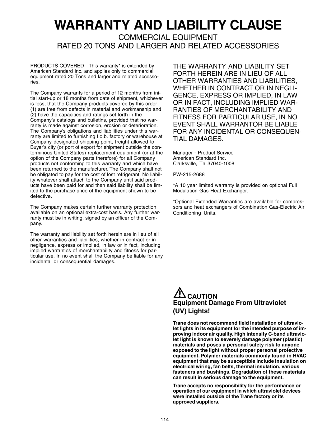 Trane RT-SVX10C-EN specifications Warranty and Liability Clause, Equipment Damage From Ultraviolet UV Lights 