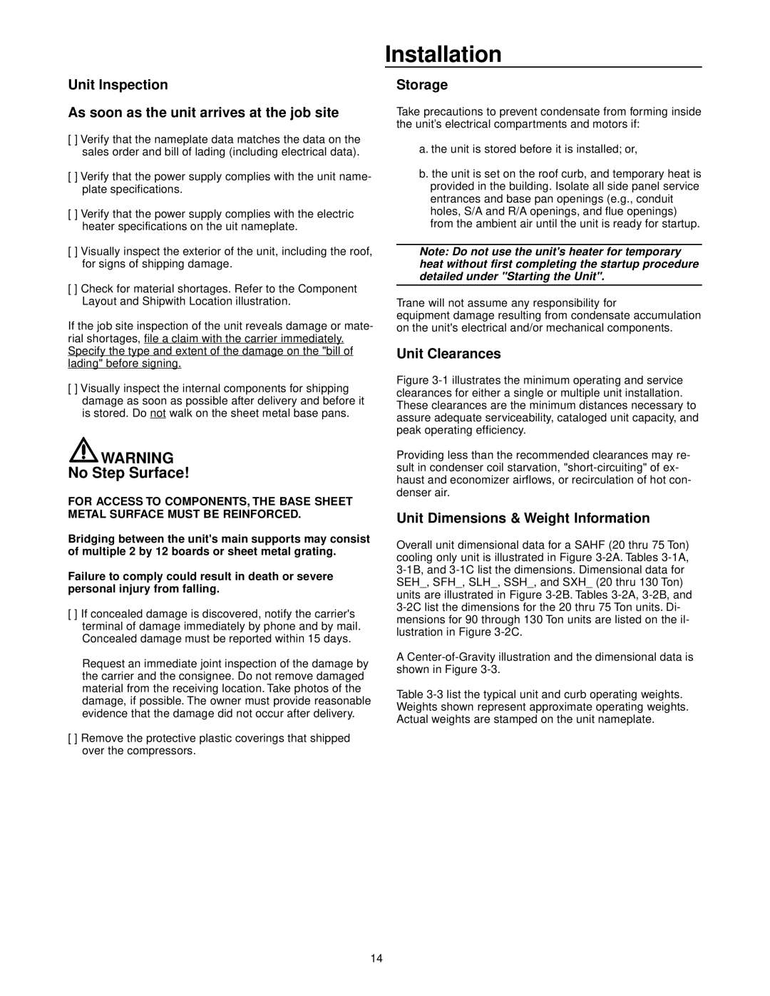 Trane RT-SVX10C-EN No Step Surface, Unit Inspection As soon as the unit arrives at the job site, Storage, Unit Clearances 
