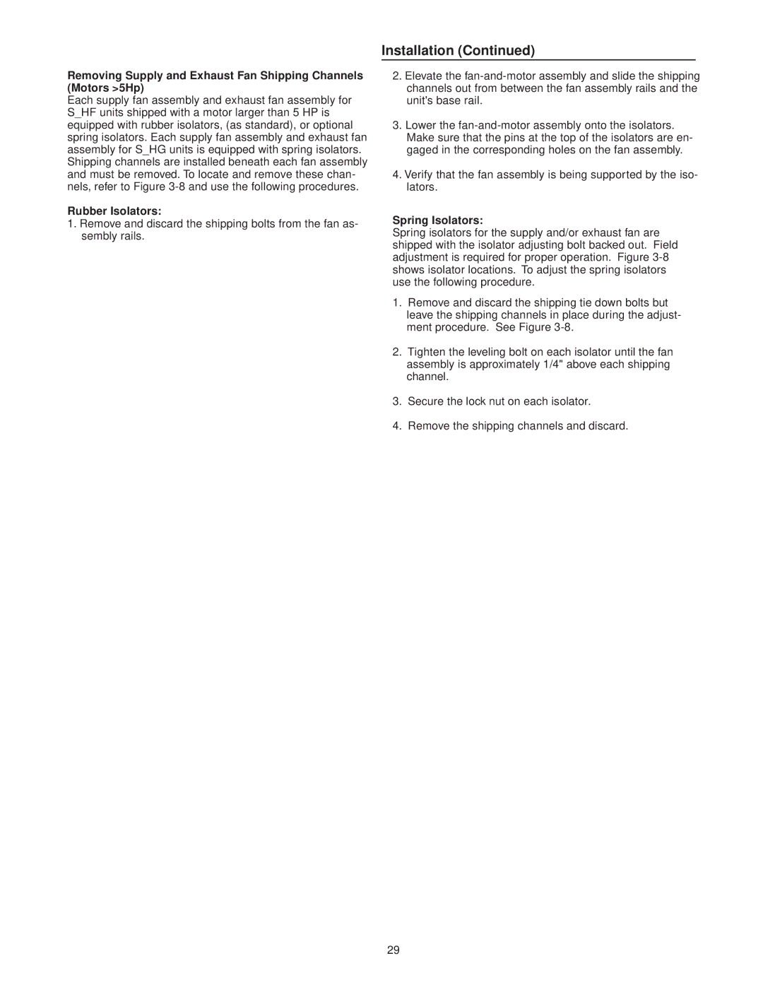 Trane RT-SVX10C-EN specifications Removing Supply and Exhaust Fan Shipping Channels Motors 5Hp 