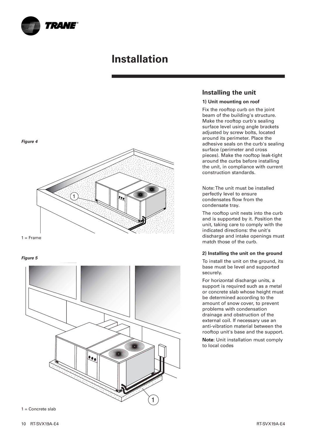 Trane RT-SVX19A-E4 manual Unit mounting on roof, Installing the unit on the ground 