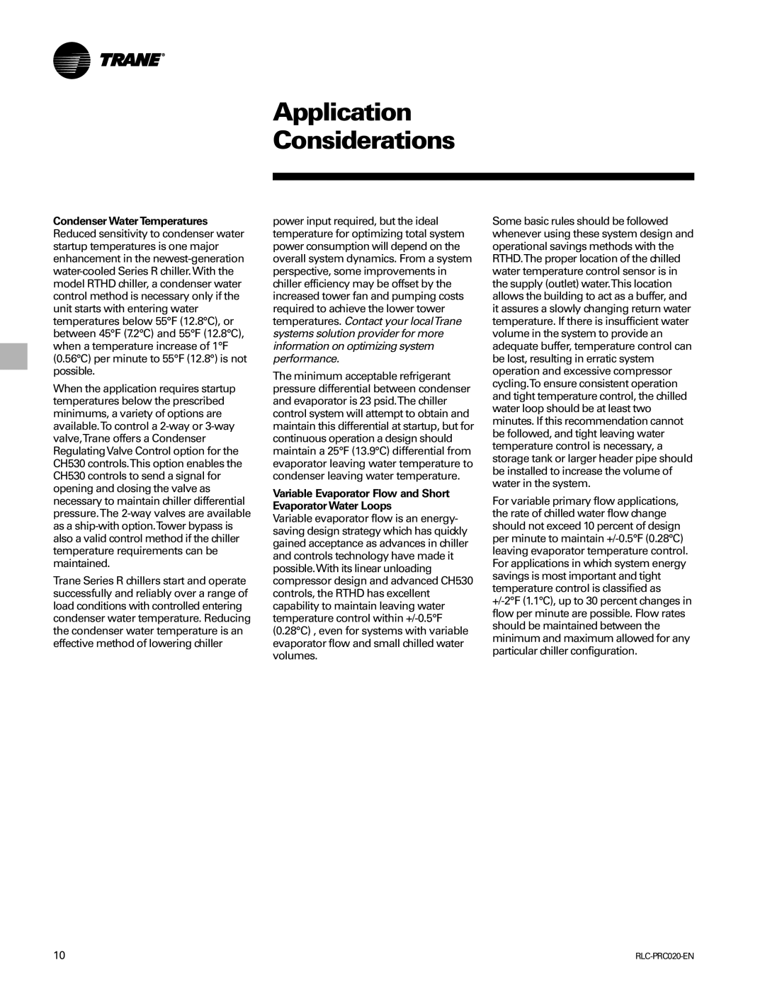 Trane RTHD manual Application Considerations, Variable Evaporator Flow and Short EvaporatorWater Loops 