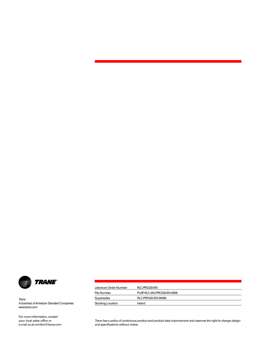 Trane RTHD manual Literature Order Number, File Number PL-RF-RLC-000-PRC020-EN-0606, Supersedes RLC-PRC020-EN-00406 