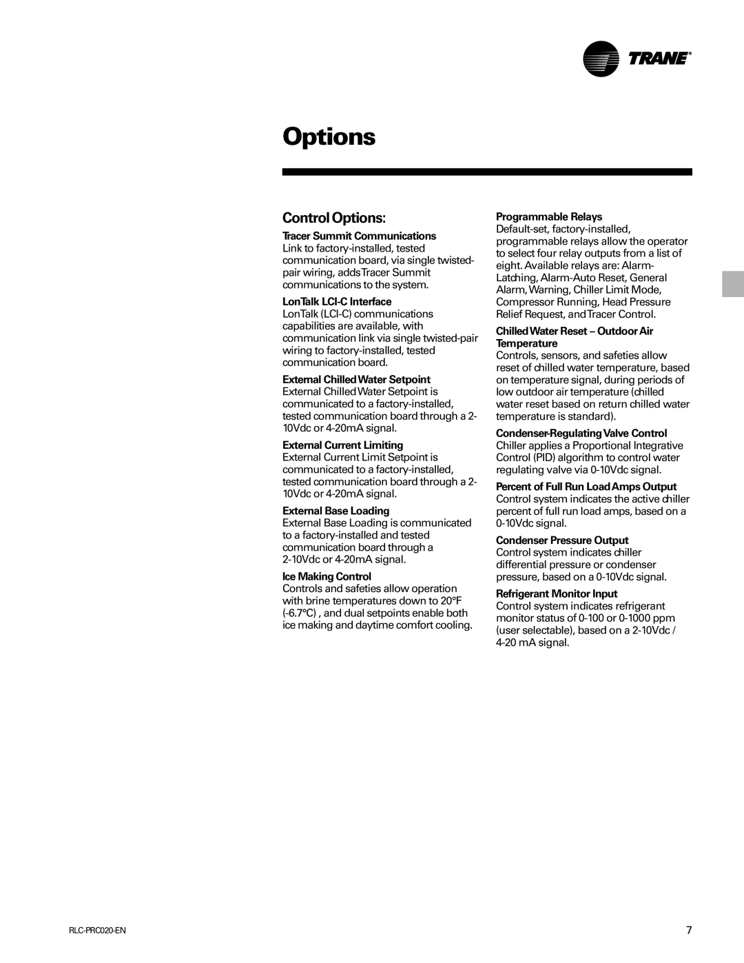 Trane RTHD Ice Making Control, Programmable Relays, ChilledWater Reset Outdoor Air Temperature, Refrigerant Monitor Input 