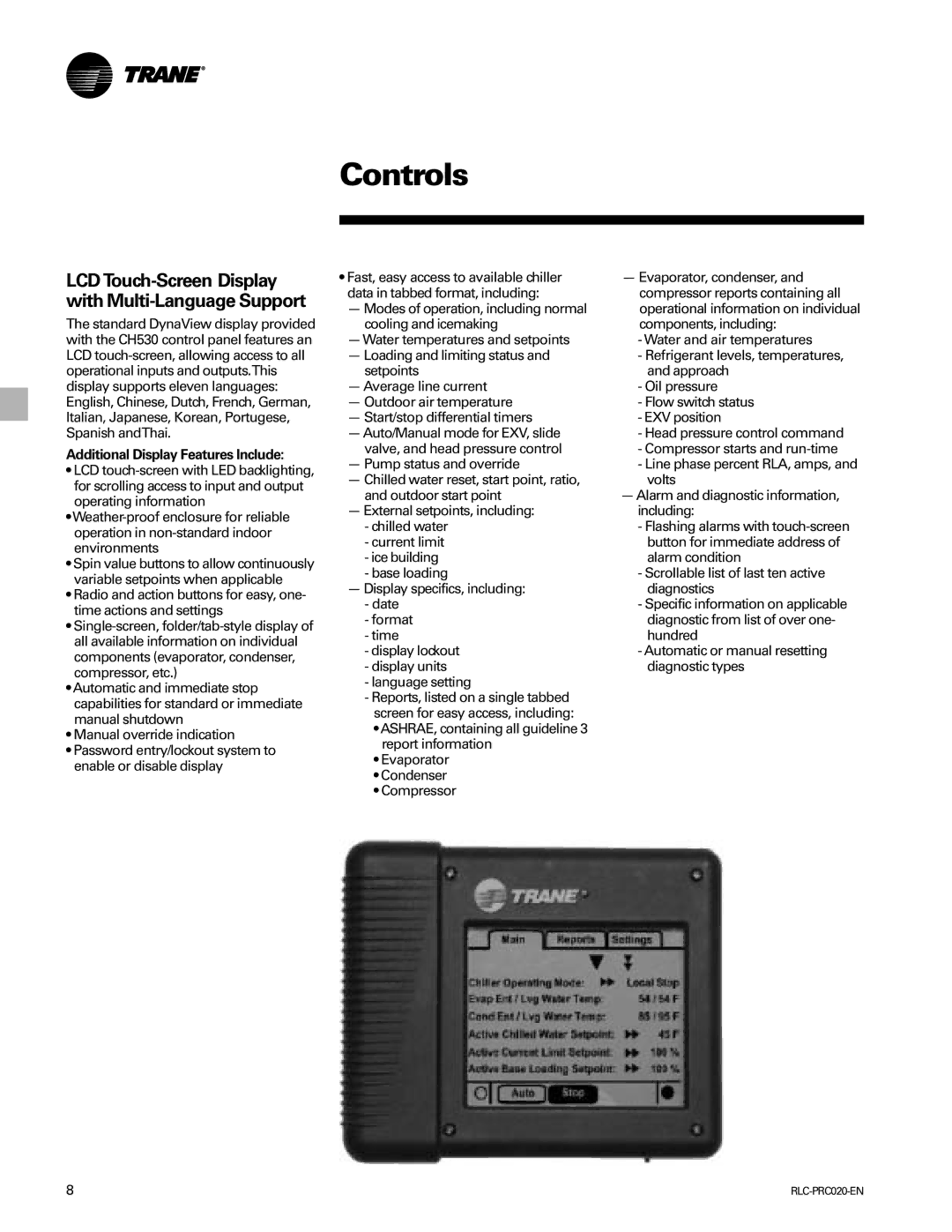 Trane RTHD manual Controls, Additional Display Features Include 