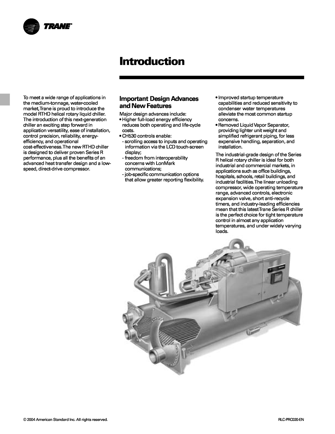 Trane RTHD manual Introduction, Important Design Advances and New Features 