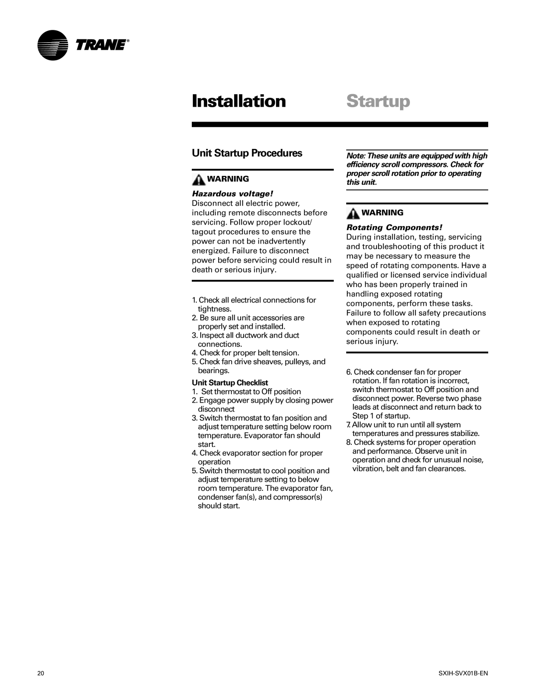 Trane SCIH manual Installation Startup, Unit Startup Procedures, Unit Startup Checklist, Rotating Components 