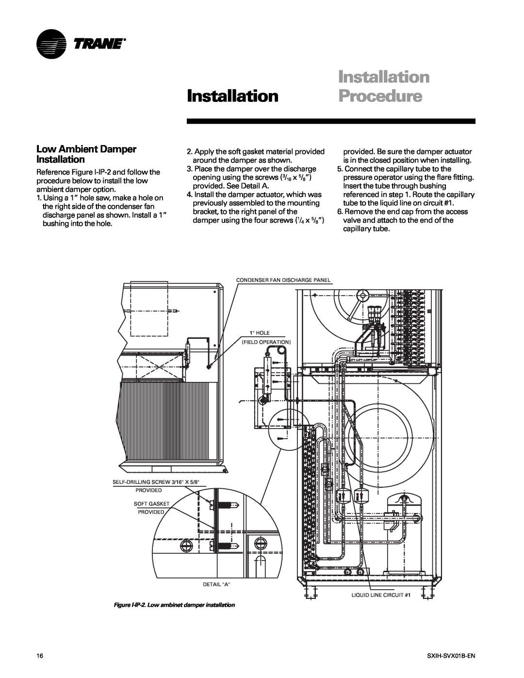 Trane SCIH manual Low Ambient Damper Installation, Installation Procedure, Figure I-IP-2.Low ambinet damper installation 