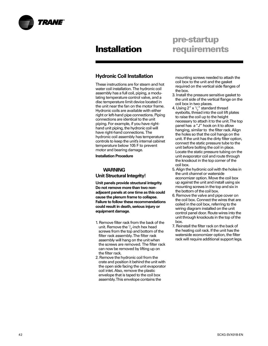 Trane SCXG-SVX01B-EN manual Hydronic Coil Installation, Unit Structural Integrity, Installation Procedure 