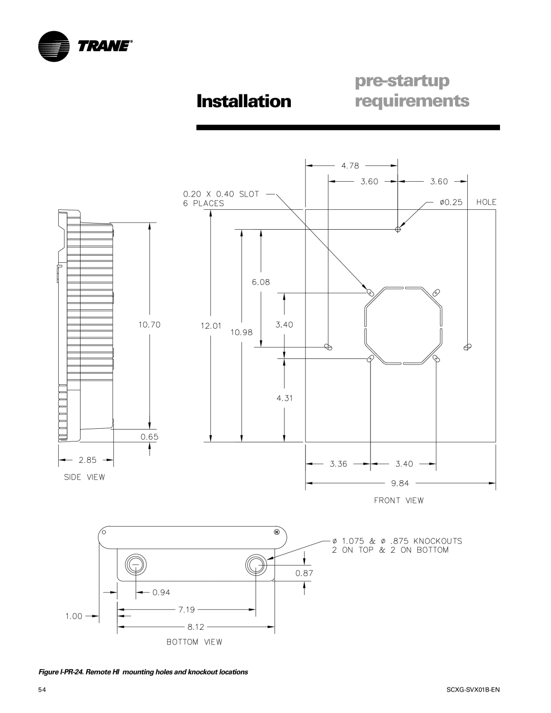 Trane SCXG-SVX01B-EN manual Pre-startup 