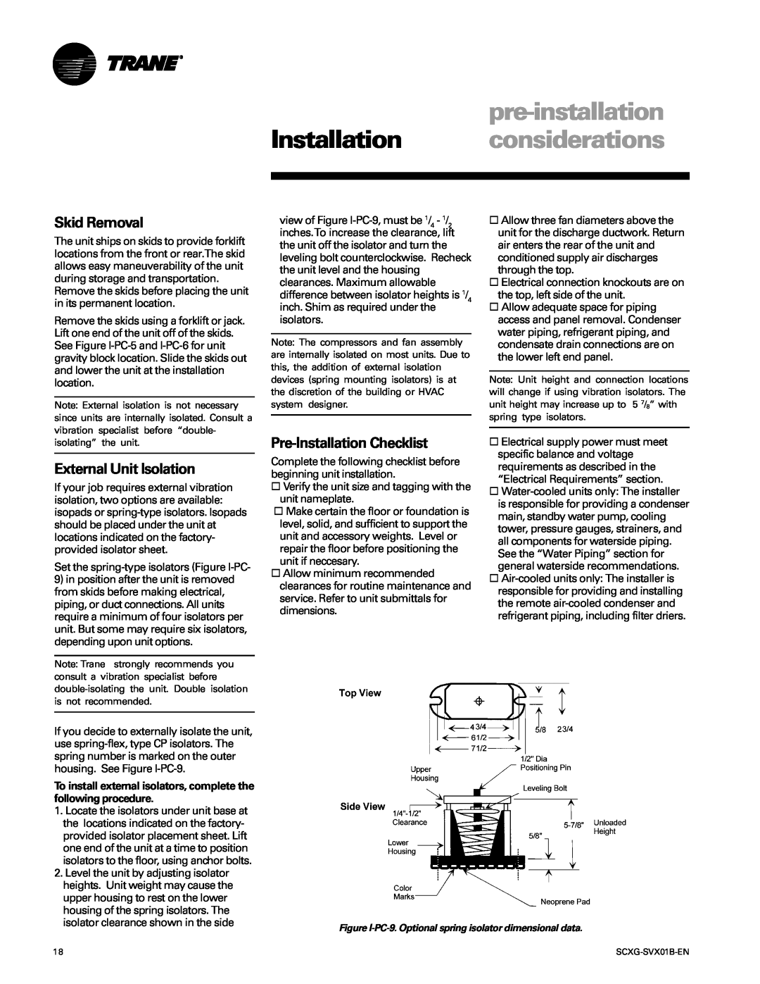 Trane SCXG-SVX01B-EN manual Skid Removal, External Unit Isolation, Pre-InstallationChecklist 